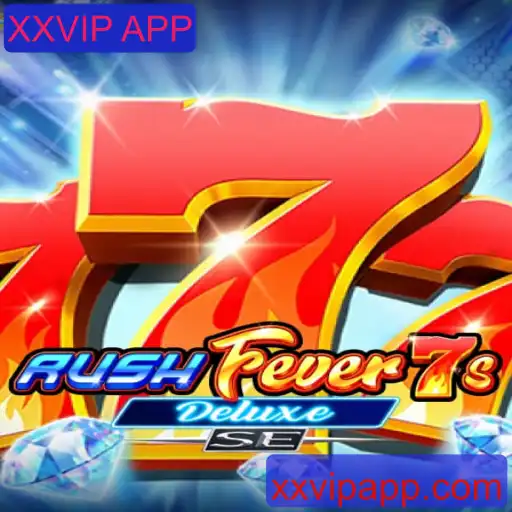 RushFever7sDeluxeSE: Uma Imersão no Mundo dos Slots com XXVIP APP